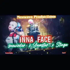 Inna Face (feat. Jamstar x Stinga) Song Lyrics