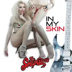 In My Skin by The Soap Girls album reviews, ratings, credits