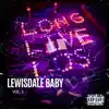 Lewisdale Baby, Vol. 1 album lyrics, reviews, download