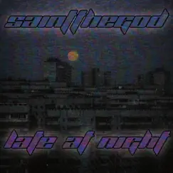 Late At Night! - Single by Saint the god! album reviews, ratings, credits