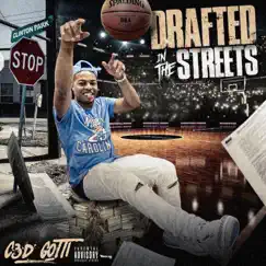 Drafted In the Streets by C3D GOTTI album reviews, ratings, credits