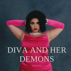 Diva and Her Demons - Single by Manuka album reviews, ratings, credits