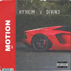 Motion (feat. Divin3) Song Lyrics