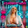 Poppin Out - Single album lyrics, reviews, download