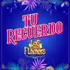 Tu Recuerdo - Single album lyrics, reviews, download