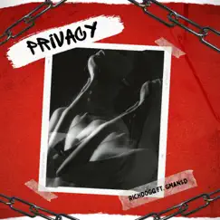 Privacy - Single by Gman $d & Richdogg album reviews, ratings, credits