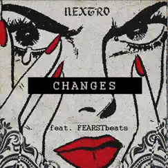 Changes (feat. FEARSTbeats) Song Lyrics