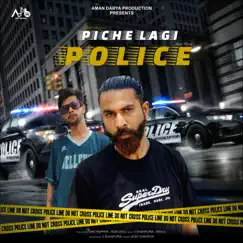 Piche Lagi Police (feat. V Shahpuria) Song Lyrics