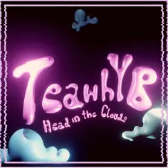 Head In the Clouds - Single by TeawhYB album reviews, ratings, credits