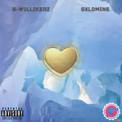 Chilly (feat. GXLDmine) - Single by G-Willikerz album reviews, ratings, credits