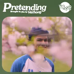 Pretending (feat. The Kount) - Single by Verhoog album reviews, ratings, credits