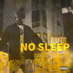 No Sleep Song Lyrics