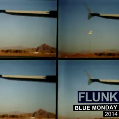 Blue Monday 2014 - Single by Flunk album reviews, ratings, credits