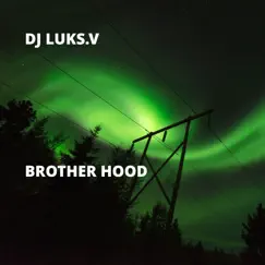 Brother Hood (feat. J-Soul) Song Lyrics