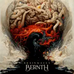 Brainwaves - Single by Bernth album reviews, ratings, credits