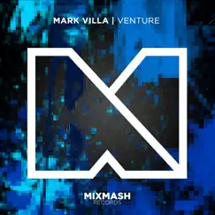 Venture (Radio Edit) - Single by Mark Villa album reviews, ratings, credits