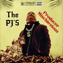The PJ'S - Single by Producer Mischevious album reviews, ratings, credits