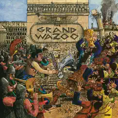 The Grand Wazoo by Frank Zappa album reviews, ratings, credits