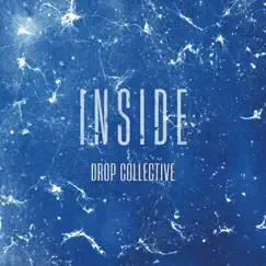 Inside by Drop Collective album reviews, ratings, credits