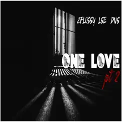 One Love, Pt. 2 (feat. 2FLOSSY & DVS) - Single by L.S.E. album reviews, ratings, credits