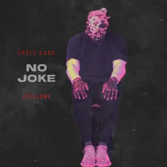 No Joke Song Lyrics