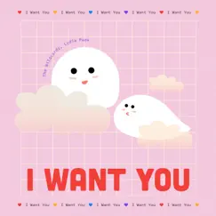 I Want You Song Lyrics