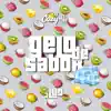 Gelo de Sabor (feat. DJ Cozy & DJ LUD) - Single album lyrics, reviews, download