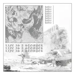 Life's a Stomper - Single by Høbie album reviews, ratings, credits