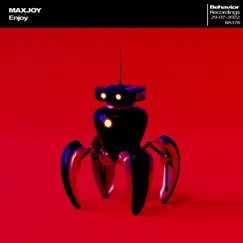 Enjoy - Single by MAXJOY album reviews, ratings, credits