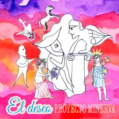 El Deseo - Single by Proyecto Minerva album reviews, ratings, credits
