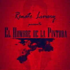 El hombre de la pintura, Pt. 2 - Single by Renato Liviery album reviews, ratings, credits