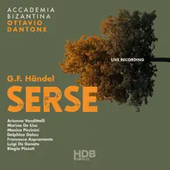 Handel: Serse, HWV 40 by Accademia Bizantina & Ottavio Dantone album reviews, ratings, credits