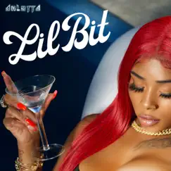 Lil Bit - Single by Ahlotta album reviews, ratings, credits