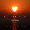 I Love You (feat. Justin McGee & ReMark) - Single album lyrics, reviews, download