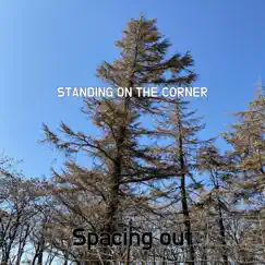 Standing On the Corner Song Lyrics