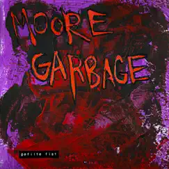 Moore Garbage by Gefilte Fist album reviews, ratings, credits