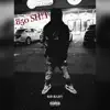 850 Shit - Single album lyrics, reviews, download