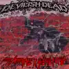 Devilish Dead - Single album lyrics, reviews, download