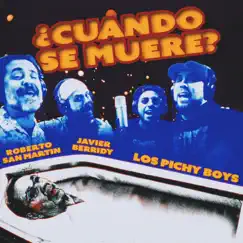 Cuando Se Muere Raul - Single by Los Pichy Boys, Javier Berridy & Roberto San Martin album reviews, ratings, credits