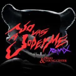 No Vas a Joderme (Sticky M.A., Frijo & Young Cister Remix) - Single by Sticky M.A., Frijo & Young Cister album reviews, ratings, credits