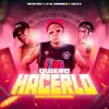 QUIERO HACERLO (feat. JP el Chamaco) [REMIX] - Single album lyrics, reviews, download