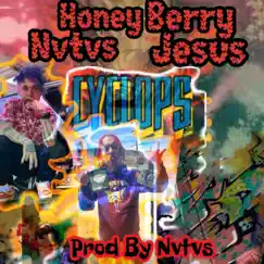 Cyclops (feat. Nvtvs) - Single by Honey Berry Jesus album reviews, ratings, credits