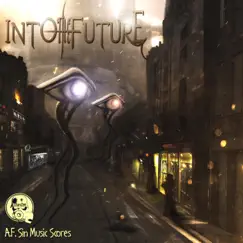 Into the Future by A.F. Sin album reviews, ratings, credits