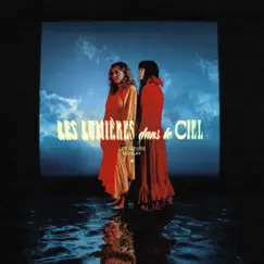 Les lumières dans le ciel - Single by Les sœurs Boulay album reviews, ratings, credits