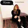 Blame (Radio Edit) - Single album lyrics, reviews, download