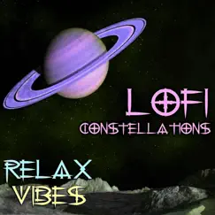Lofi Constellations by Relax Vibes album reviews, ratings, credits