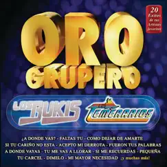 Oro Grupero by Los Bukis & Los Temerarios album reviews, ratings, credits