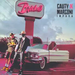 Brickell (feat. Marconi Impara) - Single by Cauty album reviews, ratings, credits