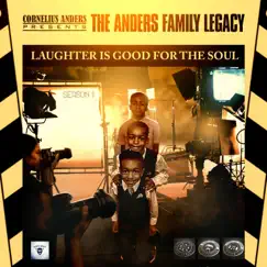 Laughter Is Good For the Soul by Cornelius Anders album reviews, ratings, credits
