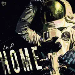 Home - Single by Le P album reviews, ratings, credits